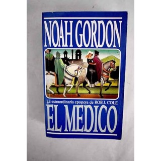 El médico - Gordon, Noah.